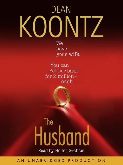 Détails du titre pour The Husband par Dean Koontz - Disponible